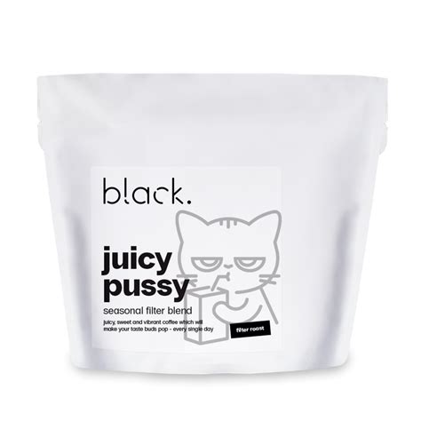 Juicy Pussy